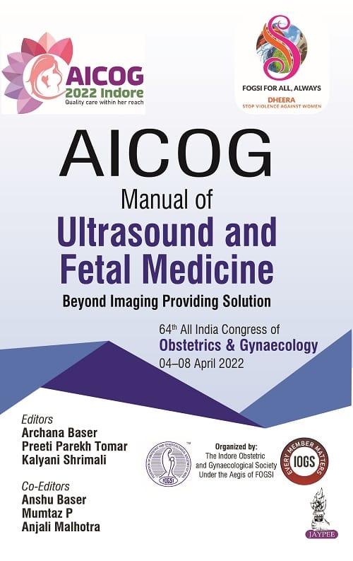Aicog Manual Of Ultrasound And Fetal Medicine 1st Edition 2022 By Archana Baser