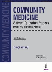 Community Medicine Solved Question Papers With Pg Entrance Points 6th Edition 2018 By Singi Yatiraj