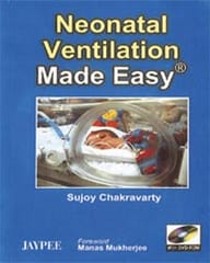 Neonatal Ventilation Made Easy With Dvd-Rom 1st Edition 2008 By Chakravarty