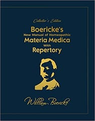Boericke,S New Manual Of Homoeopathic Materia Medica With Repertory- Collector'S Edition 1st Edition 2022 By Boericke W
