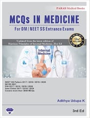 MCQs in Medicine for DM Neet SS Entrance Exams 3rd Edition 2022 by Adithya Udupa K