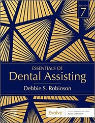 Essentials of Dental Assisting 7th Edition 2022 By Robinson