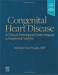 Congenital Heart Disease 1st Edition 2022 By Praagh