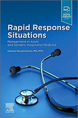 Rapid Response Situations Management in Adult and Geriatric Hospitalist Medicine 1st Edition 2021 By Gulnara Davu Aliyeva