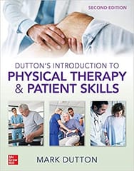 Duttons Introduction To Physical Therapy And Patient Skills 2nd Edition 2021 By Dutton M