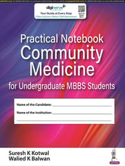 Practical Notebook Community Medicine for Undergraduate MBBS Students 1st Edition 2022 By Suresh K Kotwal
