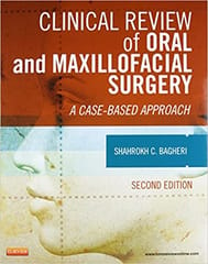 Clinical Review of Oral& Maxillofacial Surgery 2nd Edition 2013 By Bagheri