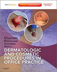 Dermatologic and Cosmetic Procedures in Office Practice 1st Edition 2011 By Usatine