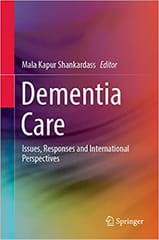 Shankardass M K Dementia Care Issues Responses And International Perspectives 2021