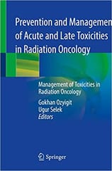 Ozyigit G Prevention And Management Of Acute And Late Toxicities In Radiation Oncology 2020