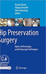 Bonin N Hip Preservation Surgery Open Arthroscopic And Endoscopic Techniques 2020