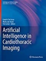 Cecco C N D Artificial Intelligence In Cardiothoracic Imaging 2022