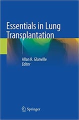 Glanville A R Essentials In Lung Transplantation 2019