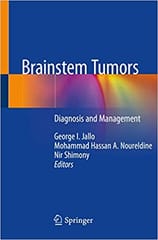 Jallo G I Brainstem Tumors Diagnosis And Management 2020