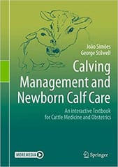 Simoes J Calving Management And Newborn Calf Care An Interactive Textbook For Cattle Medicine And Obstetrics 2021