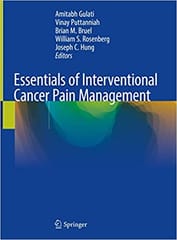 Gulati A Essential Of Interventional Cancer Pain Management 2019