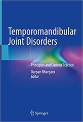 Bhargava D Temporomandibular Joint Disorders Principles And Current Practice 2021