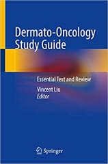Liu V Dermato Oncology Study Guide Essential Text And Review 2021