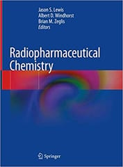 Lewis J S Radiopharmaceutical Chemistry 2019
