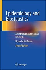 Kestenbaum B Epidemiology And Biostatistics An Introduction To Clinical Research 2nd Edition 2019