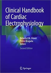 Glover B M Clinical Handbook Of Cardiac Electrophysiology 2nd Edition 2021