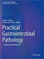 Wang H L Practical Gastrointestinal Pathology Frequently Asked Questions 2021