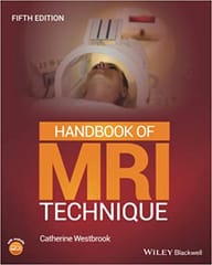 Catherine Westbrook Handbook of MRI Technique 5th Edition 2021