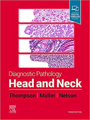 Lester D. R. Thompson Diagnostic Pathology Head and Neck 3rd Edition 2022