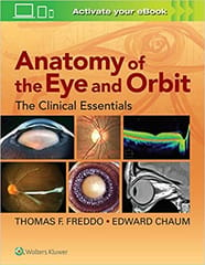 Freddo T F Anatomy Of The Eye And Orbit The Clinical Essentials 2018