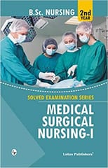 Sukhminder Kaur Solved Examination Series Medical Surgical Nursing-I 2019