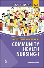 Nila Vansa Bagum Solved Examination Series Community Health Nursing-I 2019