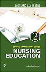 Tarundeep Kaur Solved Examination Series Nursing Education 2019