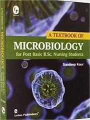 Sandeep Kaur A Textbook Of Microbiology For Post Basic B.Sc. Nursing 2011