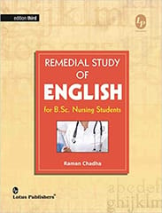 Raman Chadha Remedial Study Of English For B.Sc. Nursing Students 3rd Edition 2017
