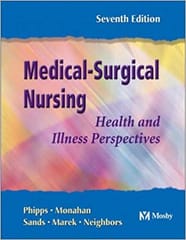 Wilma J. Phipps Medical Surgical Nursing Health And Illness Perespective 7th Edition 2002