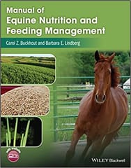 Buckhout C Z Manual Of Equine Nutrition And Feeding Management 1st Edition 2022