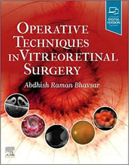 Abdhish Raman Bhavsar Operative Techniques in Vitreoretinal Surgery 2022