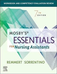 Remmert L Workbook And Competency Evaluation Review Mosbys Essentials For Nursing Assistants 7th Edition 2023
