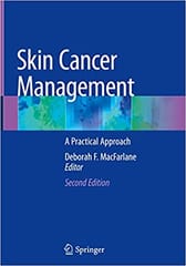 Macfarlane D Skin Cancer Management A Practical Approach 2nd Edition 2021