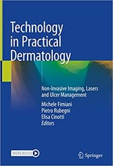 Fimiani M Technology In Practical Dermatology Non Invasive Imaging Lasers And Ulcer Management 1st Edition 2020