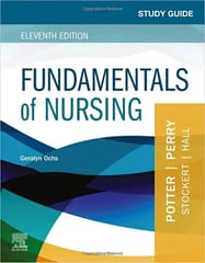 Ochs Study Guide for Fundamentals of Nursing 11th Edition 2022
