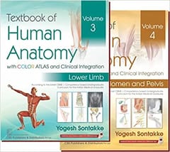 Yogesh, Sontakke Textbook of Human Anatomy with color Atlas and clinical integration, Vol. 3 & Vol. 4, (2022)