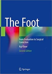Klaue K The Foot From Evaluation To Surgical Correction 2nd Edition 2022