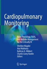 Magder S Cardiopulmonary Monitoring Basic Physiology Tools And Bedside Management For The Critically Ill 2021