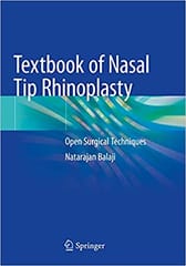 Balaji N Textbook Of Nasal Tip Rhinoplasty Open Surgical Techniques 2020