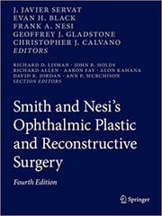 Servat J J Smith And Nesis Ophthalmic Plastic And Reconstructive Surgery 4th Edition 2021
