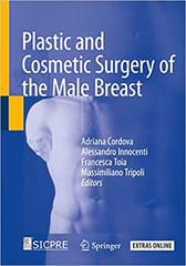 Cordova A Plastic And Cosmetic Surgery Of The Male Breast 2020