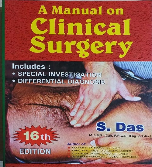 A Manual on Clinical Surgery 16th Edition 2022 by S. Das