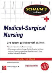 Keogh J Schaum's Outline Of Medical Surgical Nursing Problem Solved 1st Edition 2020