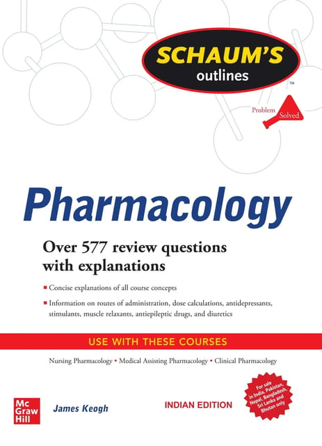 Keogh J Schaum's Outlines Of Pharmacology Problems Solved 1st Edition 2020